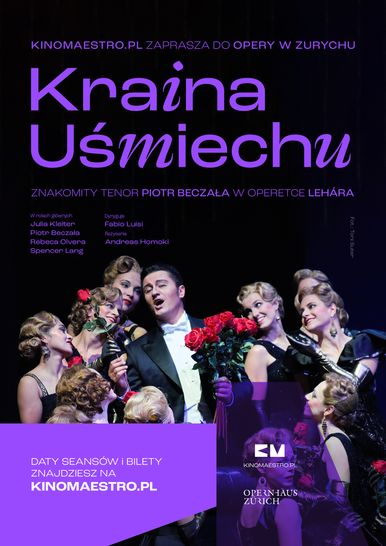 „Kraina Uśmiechu” z Piotrem Beczałą z Opernhaus Zürich